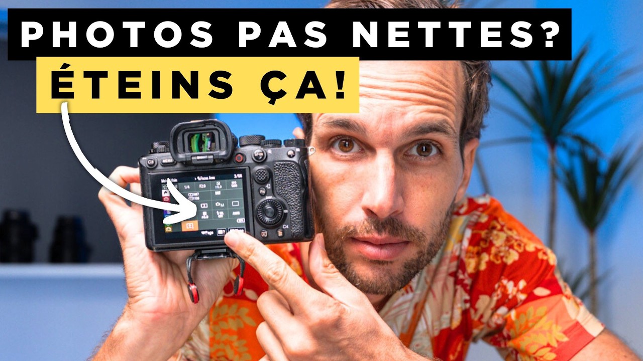 Pourquoi Tes Photos Ne Sont Pas NETTES (Et Comment Corriger Ça)