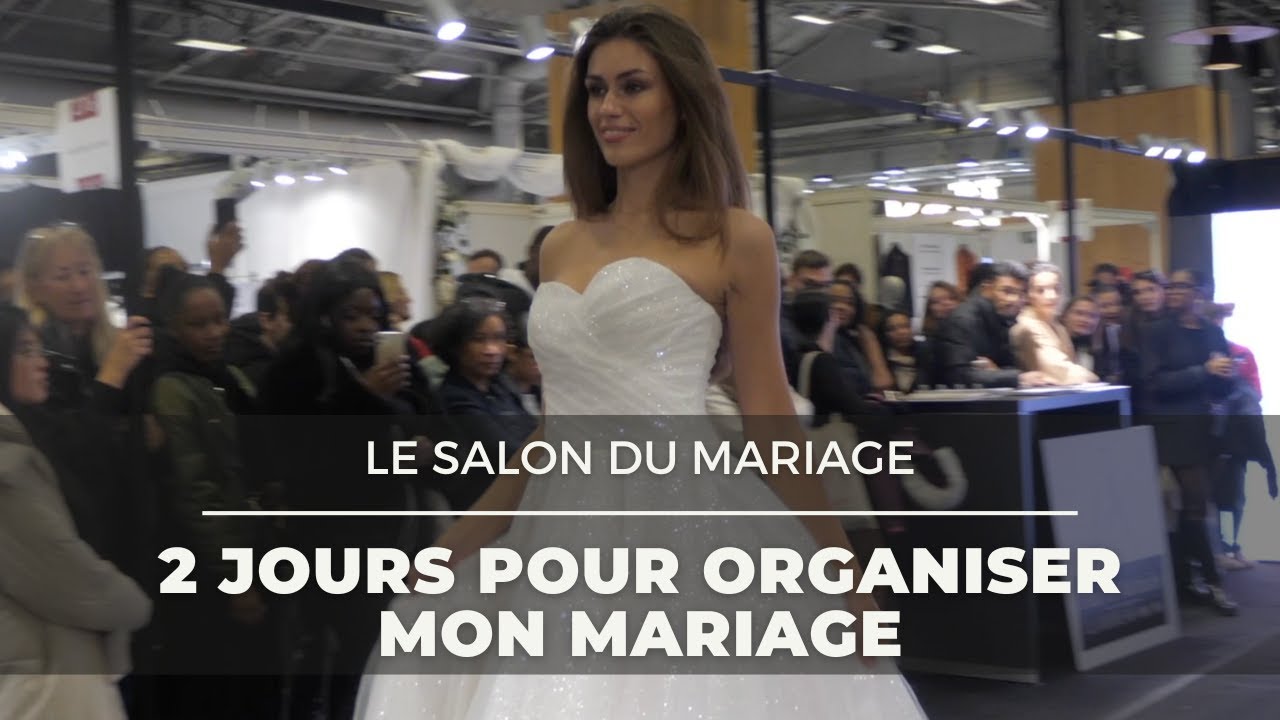 Le salon du mariage - 2 jours pour tout organiser