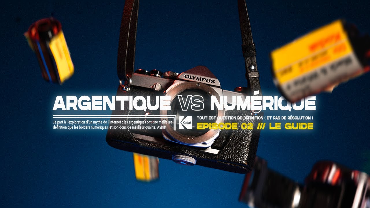 ARGENTIQUE ou NUMÉRIQUE, tout est question de DÉFINITION | Ep02 - le Guide
