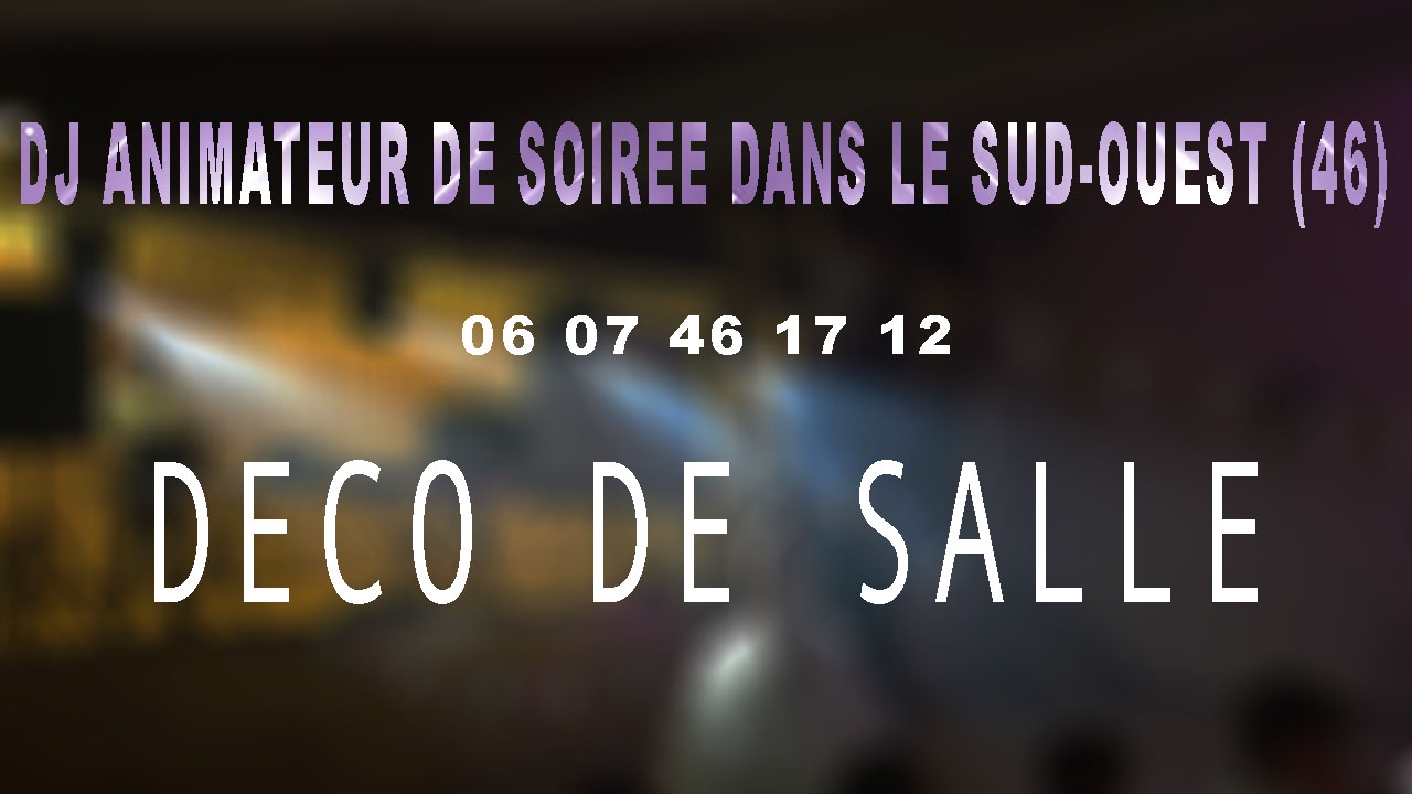 DJ mariage: Déco de salle de mariage par la mise en lumière  dans le sud-ouest