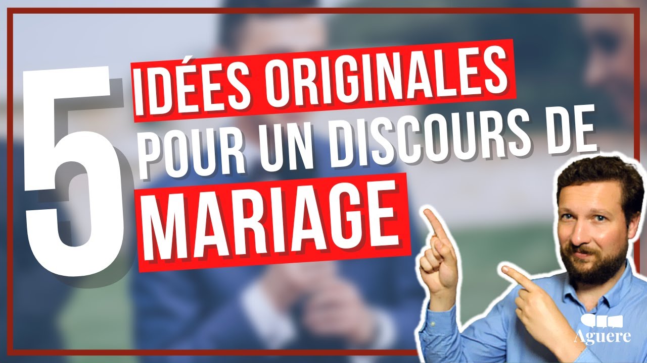 5 idées originales pour réussir un discours de mariage
