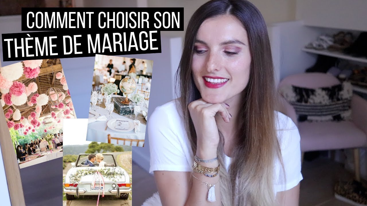 Comment choisir le thème de son mariage ? Conseils | tribulationsdanais