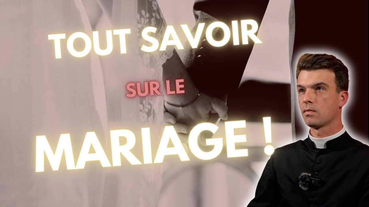 TOUT SAVOIR SUR LE MARIAGE !